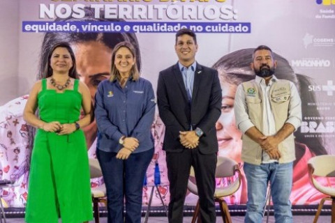 Investimentos na Atenção Primária destacam-se em seminário do Ministério da Saúde no Maranhão